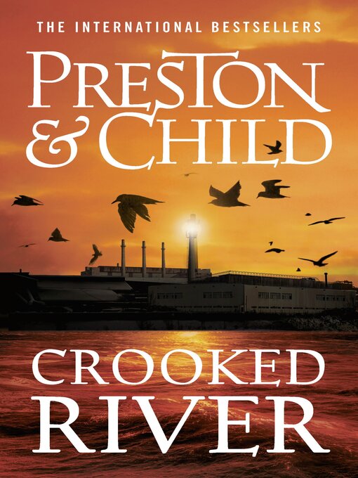 Title details for Crooked River by Douglas Preston - Available